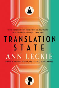 Title: Translation State, Author: Ann Leckie