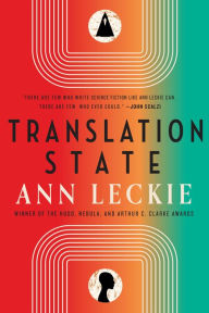 Title: Translation State, Author: Ann Leckie