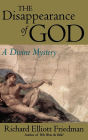 The Disappearance of God: A Divine Mystery