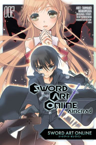 Title: Sword Art Online: Aincrad, Vol. 2 (manga), Author: Reki Kawahara