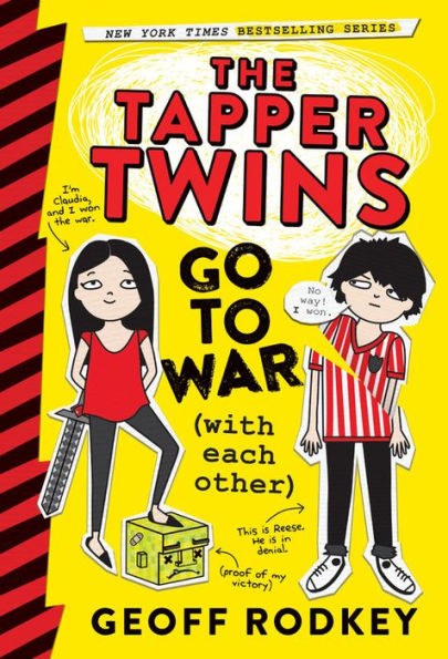 The Tapper Twins Go to War (With Each Other) (Tapper Twins Series #1)