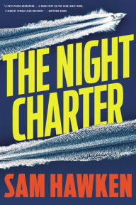Download free textbooks pdf The Night Charter by Sam Hawken 9780316299244 in English