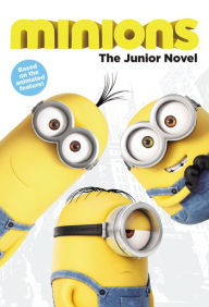 Minions: The Junior Novel