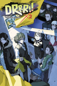 Title: Durarara!!, Vol. 2 (light novel), Author: Ryohgo Narita