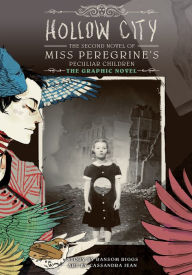 Hollow City: The Graphic Novel: The Second Novel of Miss Peregrine's Peculiar Children