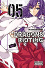 Dragons Rioting, Vol. 5