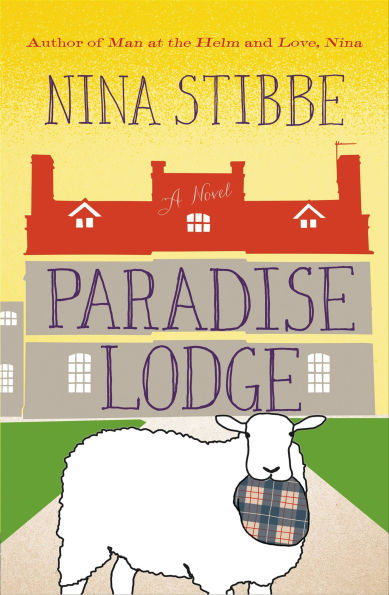 Paradise Lodge: A Novel