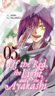 Of the Red, the Light, and the Ayakashi, Vol. 5