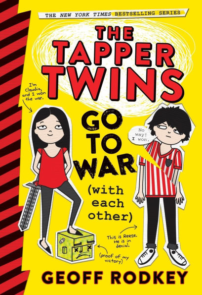 The Tapper Twins Go to War (With Each Other) (Tapper Twins Series #1)