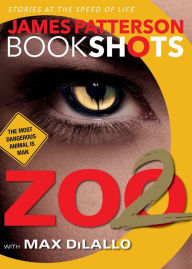 Title: Zoo 2, Author: James Patterson