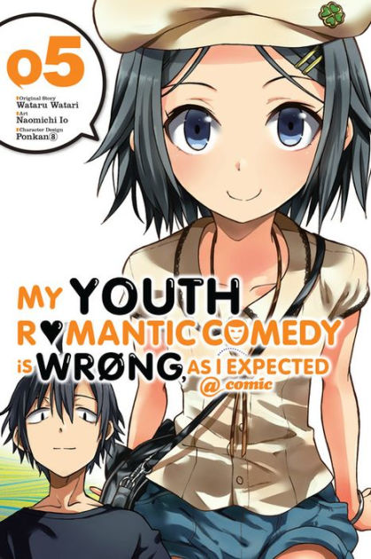 My Youth Romantic Comedy Is Wrong As I Expected Comic Vol 5 Manga By Wataru Watari Paperback Barnes Noble