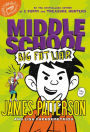 Big Fat Liar (Middle School Series #3)