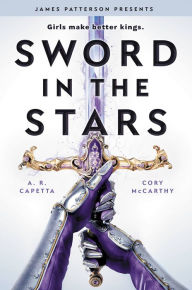 Title: Sword in the Stars (Once & Future #2), Author: A. R. Capetta