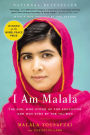 I Am Malala: The Girl Who Stood Up for Education and Was Shot by the Taliban