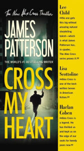 Title: Cross My Heart -- Free Preview -- The First 14 Chapters, Author: James Patterson