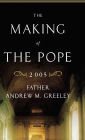 The Making of the Pope 2005