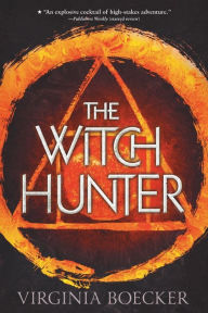 Title: The Witch Hunter, Author: Virginia Boecker