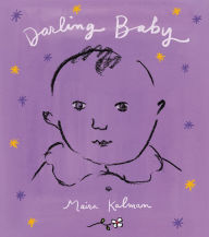 Title: Darling Baby, Author: Maira Kalman