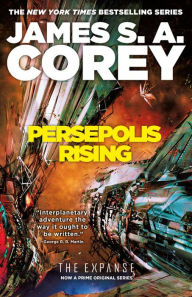Title: Persepolis Rising (Expanse Series #7), Author: James S. A. Corey