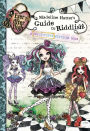 Ever After High: Madeline Hatter's Guide to Riddlish!: A Topsy-Turvy Write-In Book