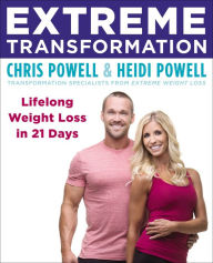 Title: Extreme Transformation: Lifelong Weight Loss in 21 Days, Author: Chris Powell