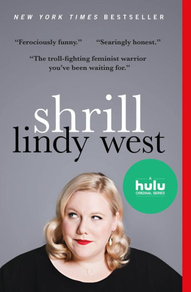 Shrill: Notes from a Loud Woman