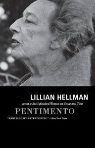 Title: Pentimento, Author: Lillian Hellman