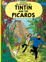 Title: Tintin and the Picaros, Author: Hergé