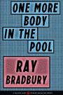 One More Body in the Pool