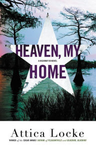 Audio books download free for ipod Heaven, My Home 9780316363402 RTF DJVU (English literature) by Attica Locke