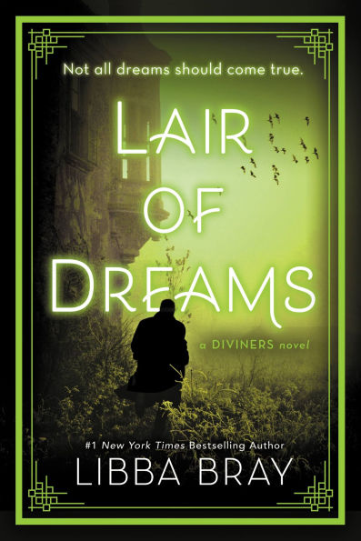 Lair of Dreams (Diviners Series #2)