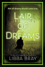 Lair of Dreams (Diviners Series #2)