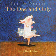 Toot and Puddle: The One and Only by Holly Hobbie (2006, Picture Book) Toot and Puddle: The One and Only by Holly Hobbie (2006, Picture Book)