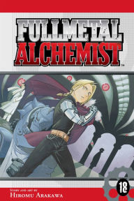 Title: Fullmetal Alchemist, Vol. 18, Author: Hiromu Arakawa