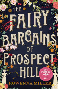 The Fairy Bargains of Prospect Hill