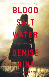 Blood, Salt, Water (Alex Morrow Series #5)