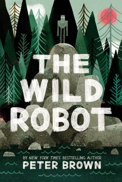 The Wild Robot (Wild Robot Series #1)