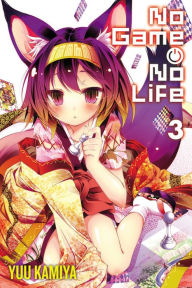 Title: No Game No Life, Vol. 3 (light novel), Author: Yuu Kamiya