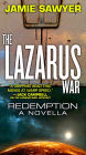 The Lazarus War: Redemption: A Lazarus War Novella