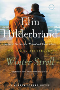 Title: Winter Stroll, Author: Elin Hilderbrand