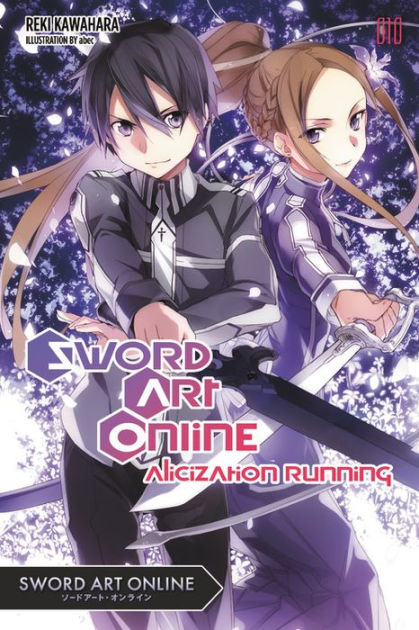 Sword Art Online Vol. 9 Alicization Beginning Light Novel Review 