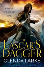 The Lascar's Dagger: The Forsaken Lands