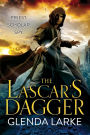 The Lascar's Dagger: The Forsaken Lands