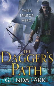 Title: The Dagger's Path, Author: Glenda Larke