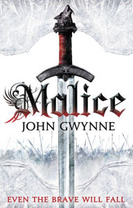 Malice (Faithful and the Fallen Series #1)