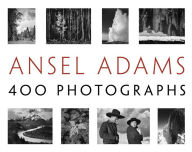 Title: Ansel Adams: 400 Photographs, Author: Ansel Adams