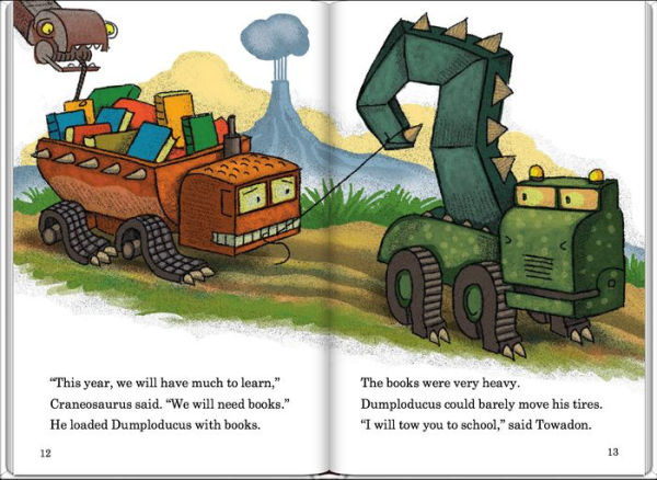 Dinotrux Go to School (Dinotrux Series)