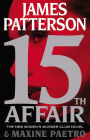 15th Affair (Women's Murder Club Series #15)