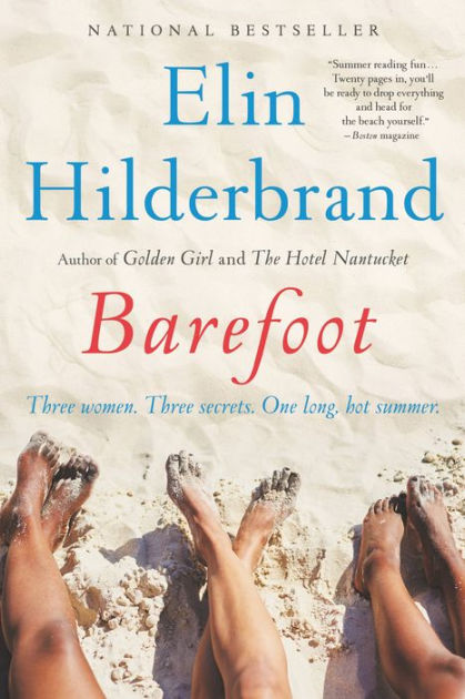 Barefoot: A Novel by Elin Hilderbrand