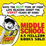 Alternative view 2 of Middle School: Million Dollar Mess